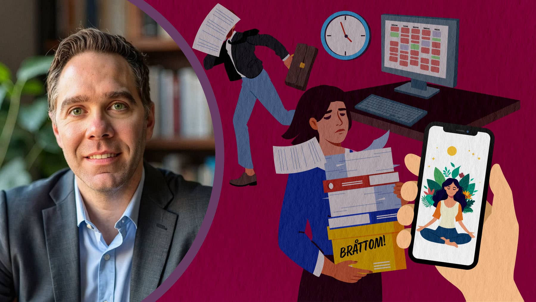 Dan Pelton och illustration på stressiga medarbetare.