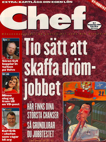 Omslag på första tidningen Chef någonsin. Chef, nr 1, 1995.