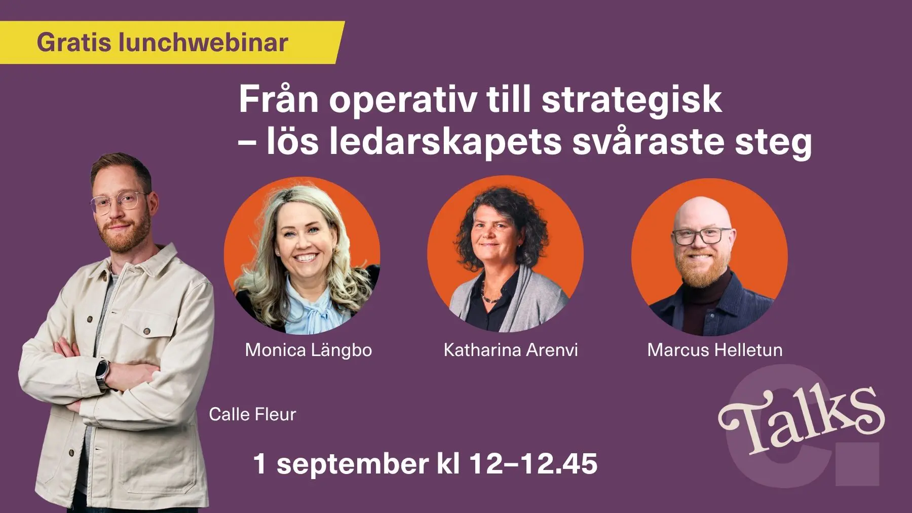 Chefakademin Talks: Från operativ till strategisk – lös ledarskapets svåraste steg